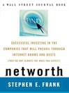 Networth (eBook): Successful Investing in the Companies* That Will Prevail through Internet Booms and Busts  *(They're not always the ones you expect)